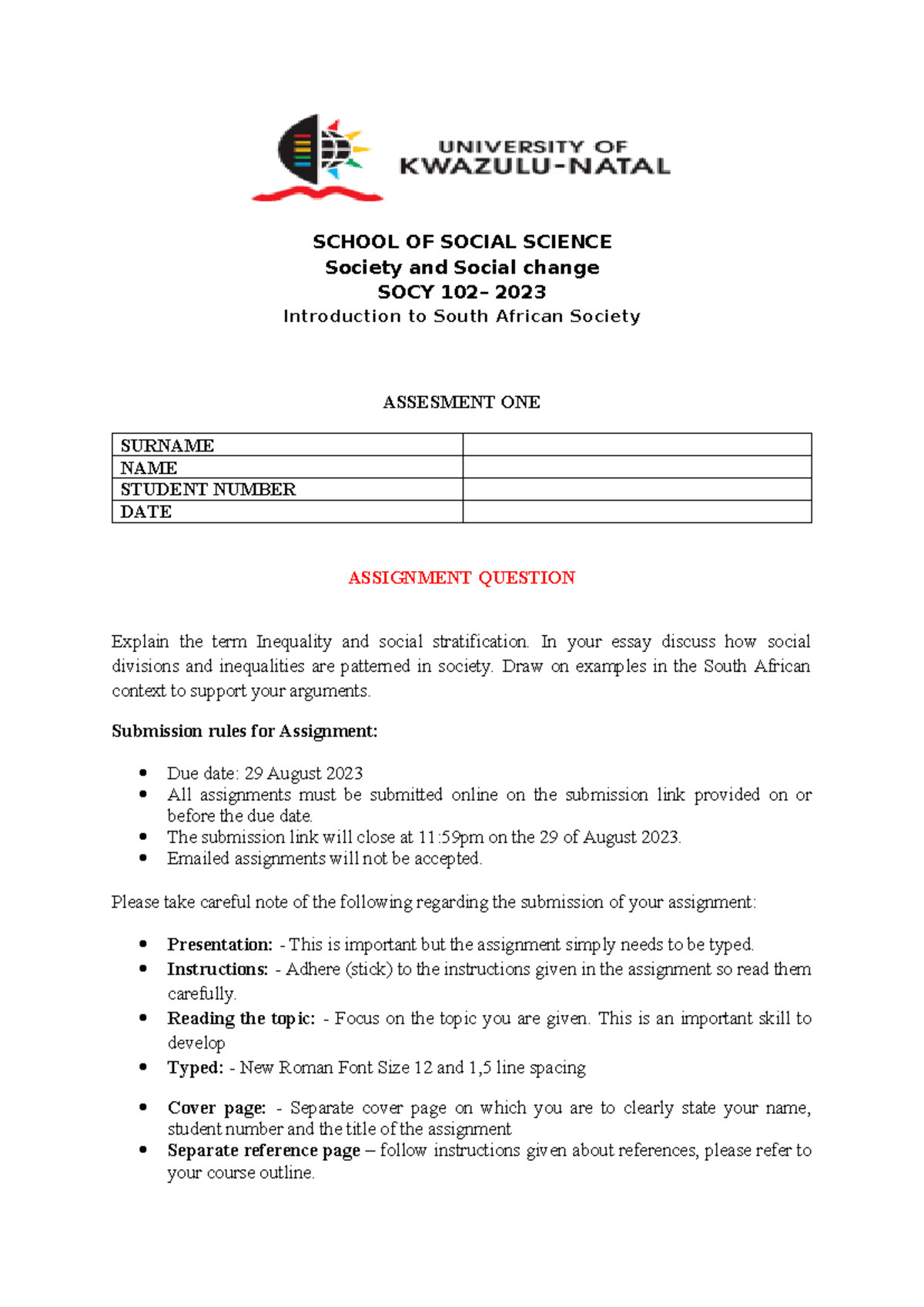 Assesment 1 Assignment - SCHOOL OF SOCIAL SCIENCE Society and Social ...