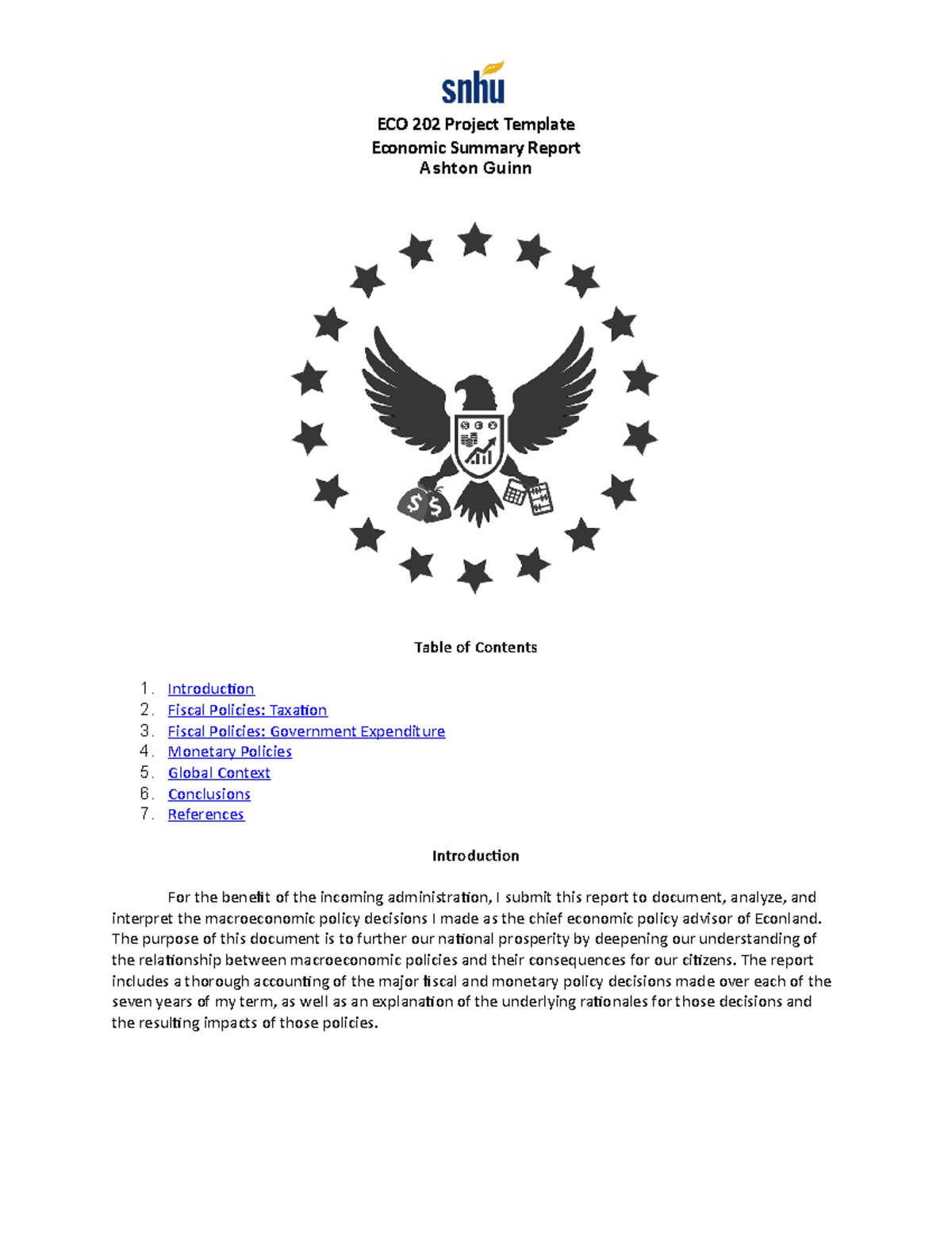 ECO 202 Project ECO 202 Project Template Economic Summary Report