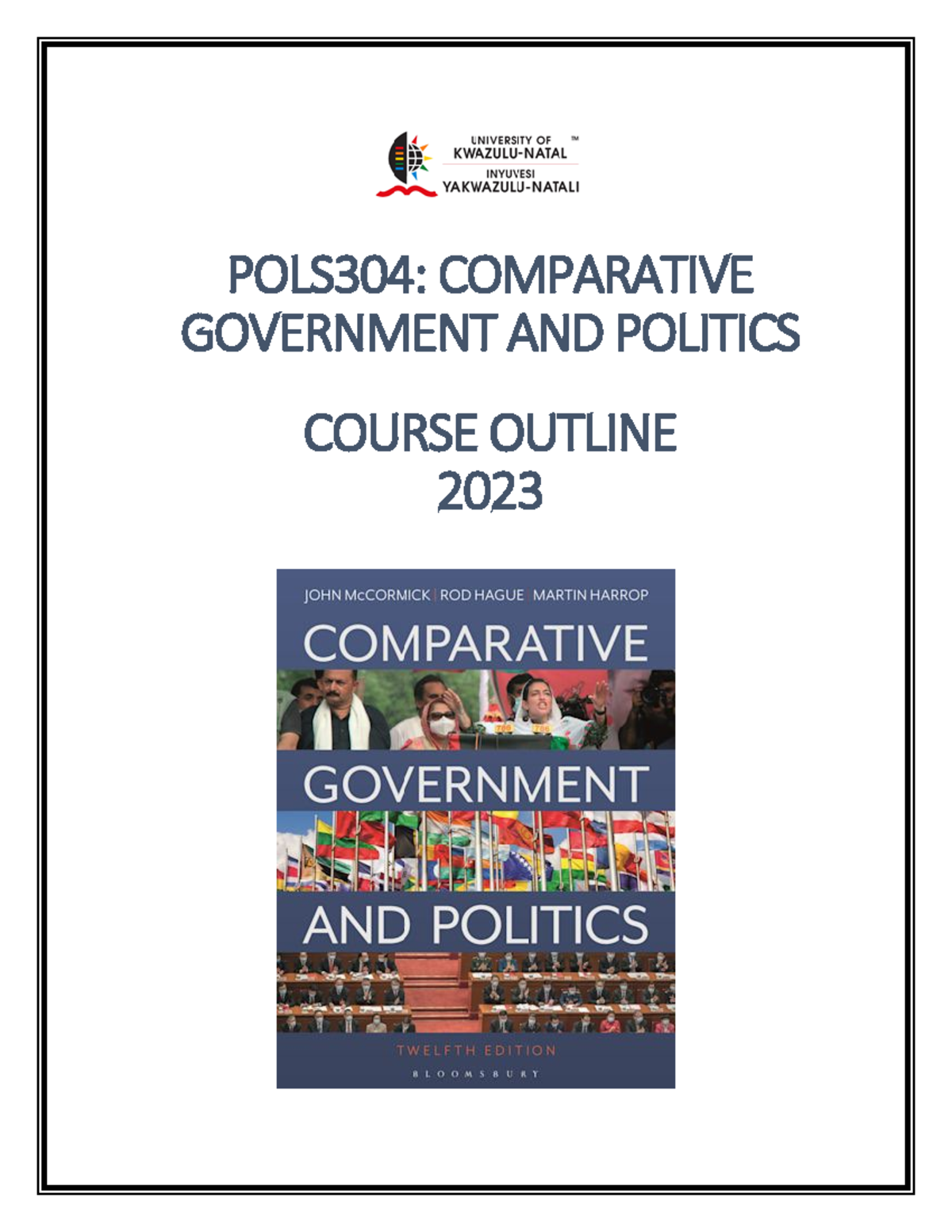 POLS304 Course Outline 2023 - POLS304: COMPARATIVE GOVERNMENT AND ...