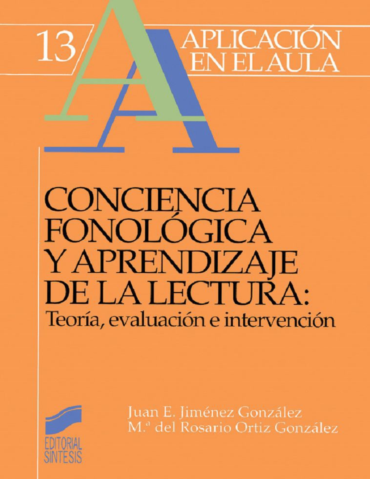 Conciencia Fonológica Y Aprendizaje De La Lectura - Juan E. Jiménez ...