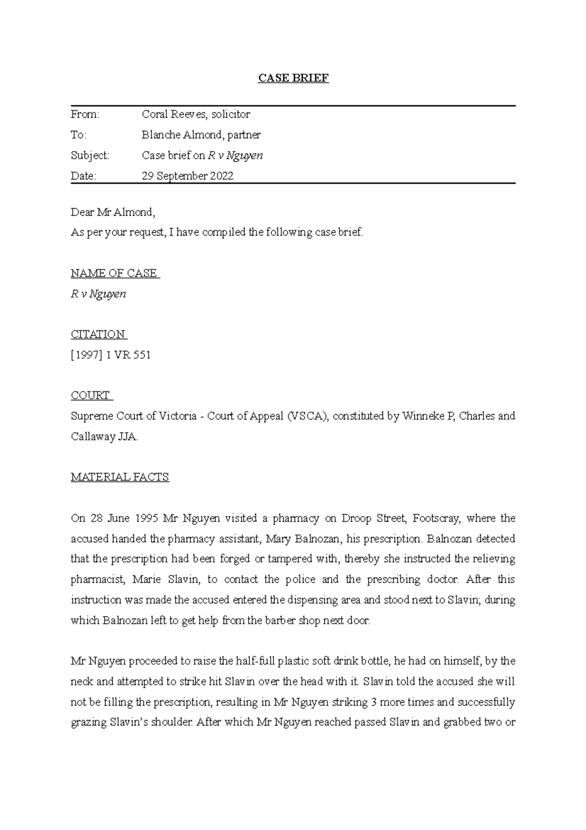 R V Nguyen Case Brief CASE BRIEF From Coral Reeves Solicitor To Blanche Almond Partner