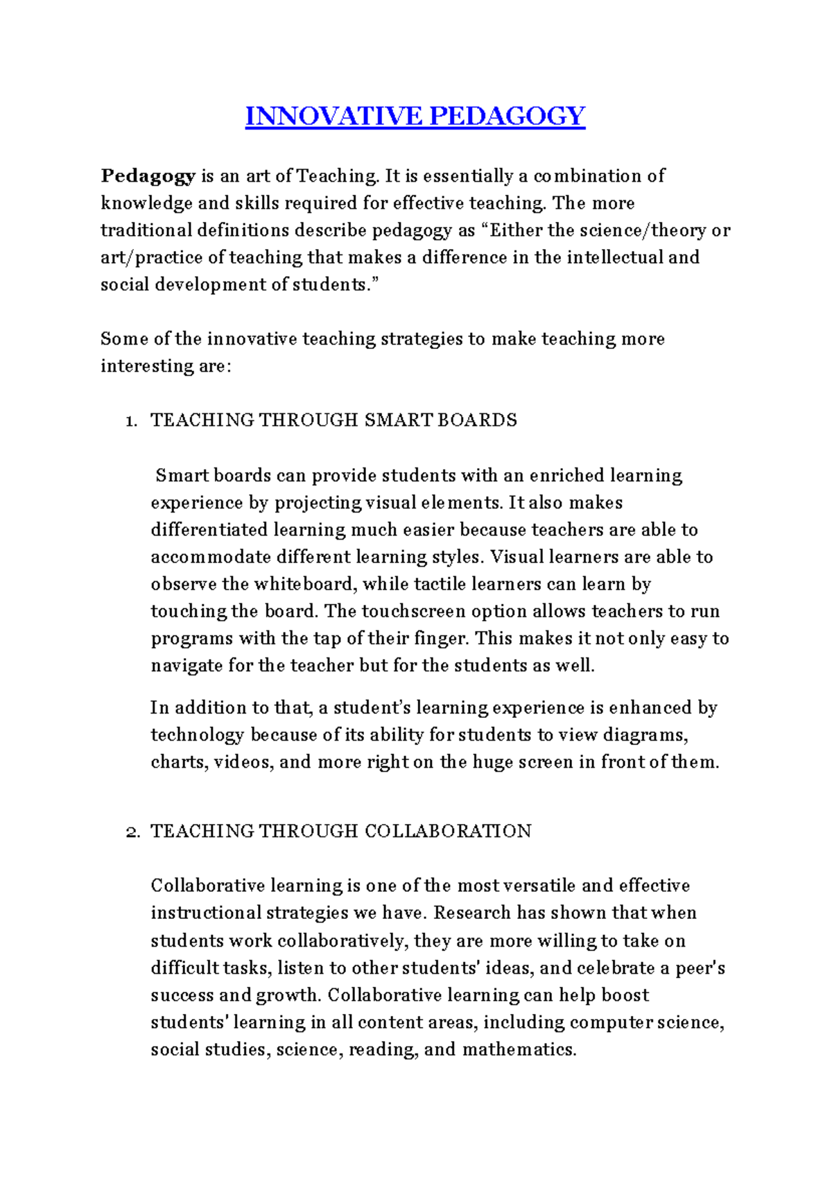 Innovative Pedagogy - INNOVATIVE PEDAGOGY Pedagogy is an art of ...