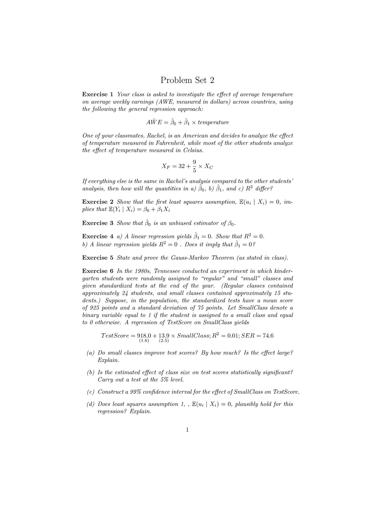 Econometrics-PS2 - Problem Set - Problem Set 2 Exercise 1 Your Class Is ...