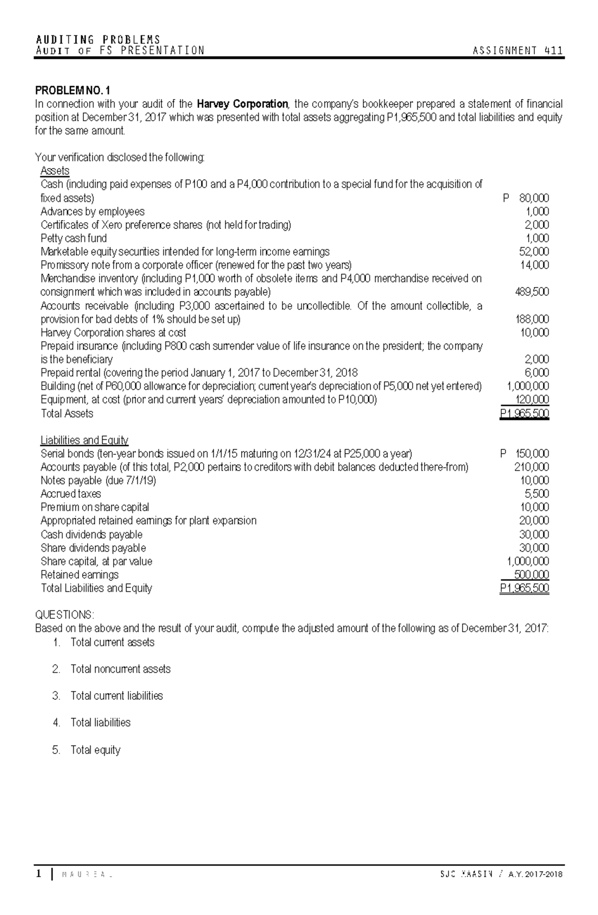 Audit of FS - Thanks - PROBLEM NO. 1 In connection with your audit of ...