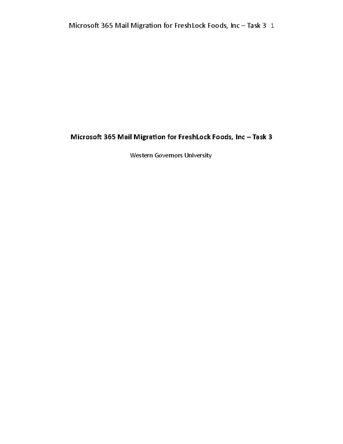 C769Capstone Task3.2 Copy Microsoft 365 Mail Migration for FreshLock Foods, Inc Task 3