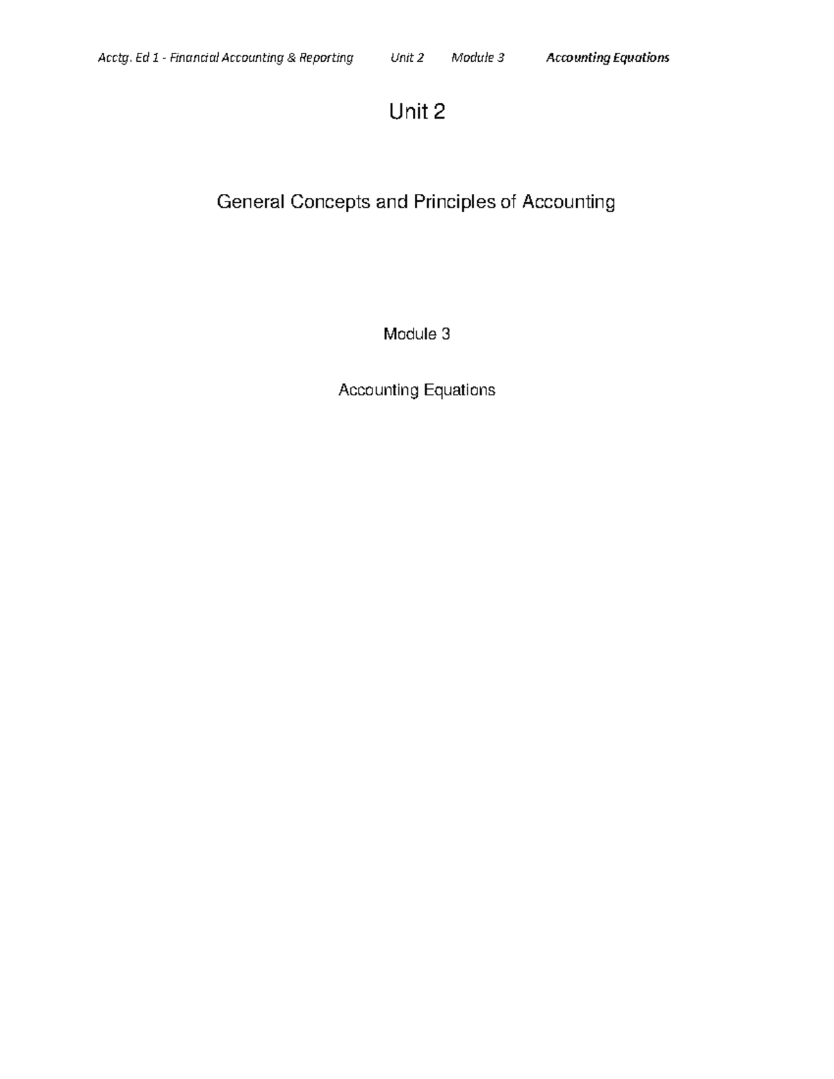 Unit 2General Concepts and Principles of AccountingModule 3