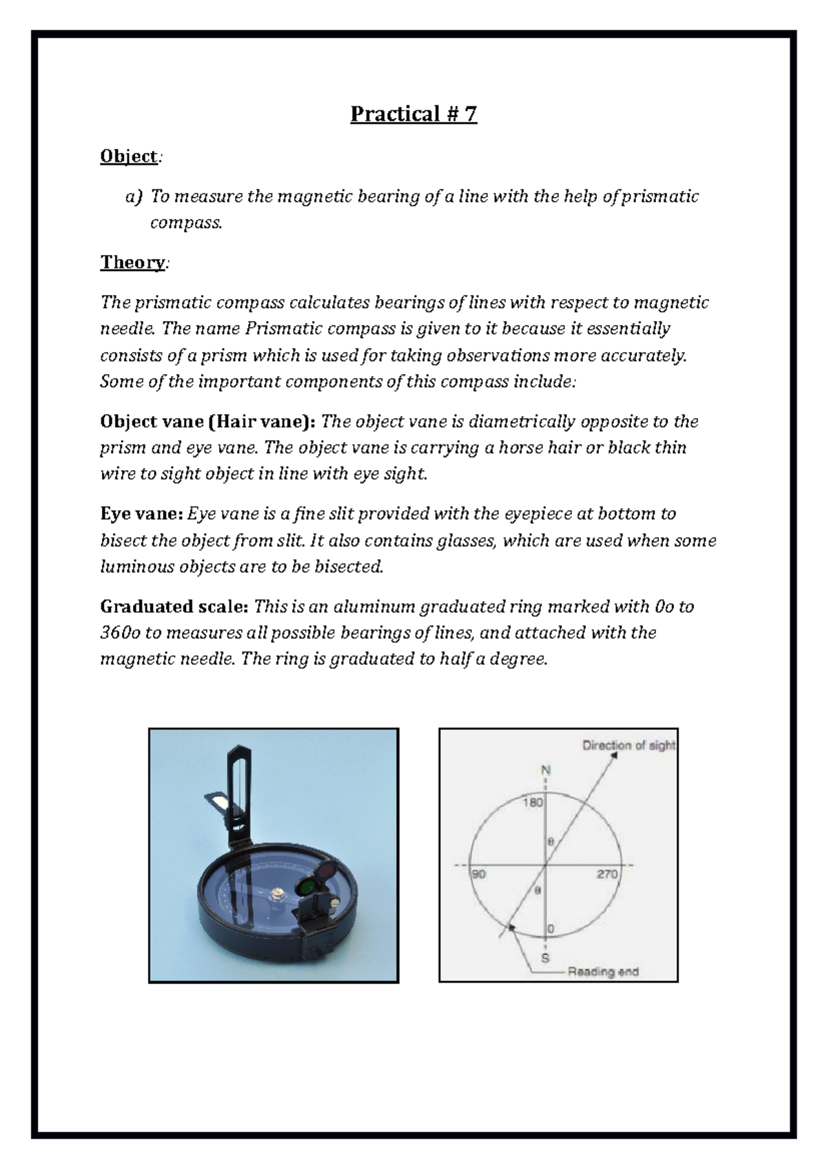 Practical 7 Object is to measure the bearing of a line with