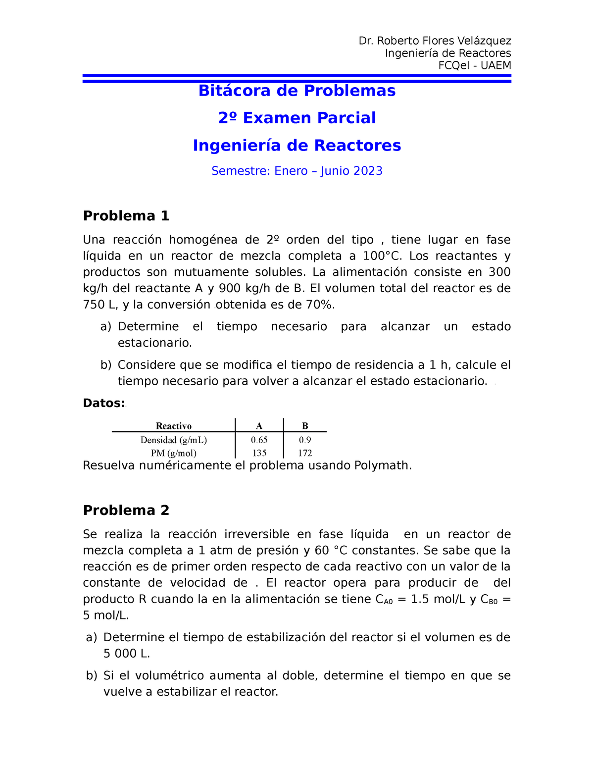 Bitácora Parcial 2 IR 2023-1 - Ingeniería De Reactores FCQeI - UAEM ...