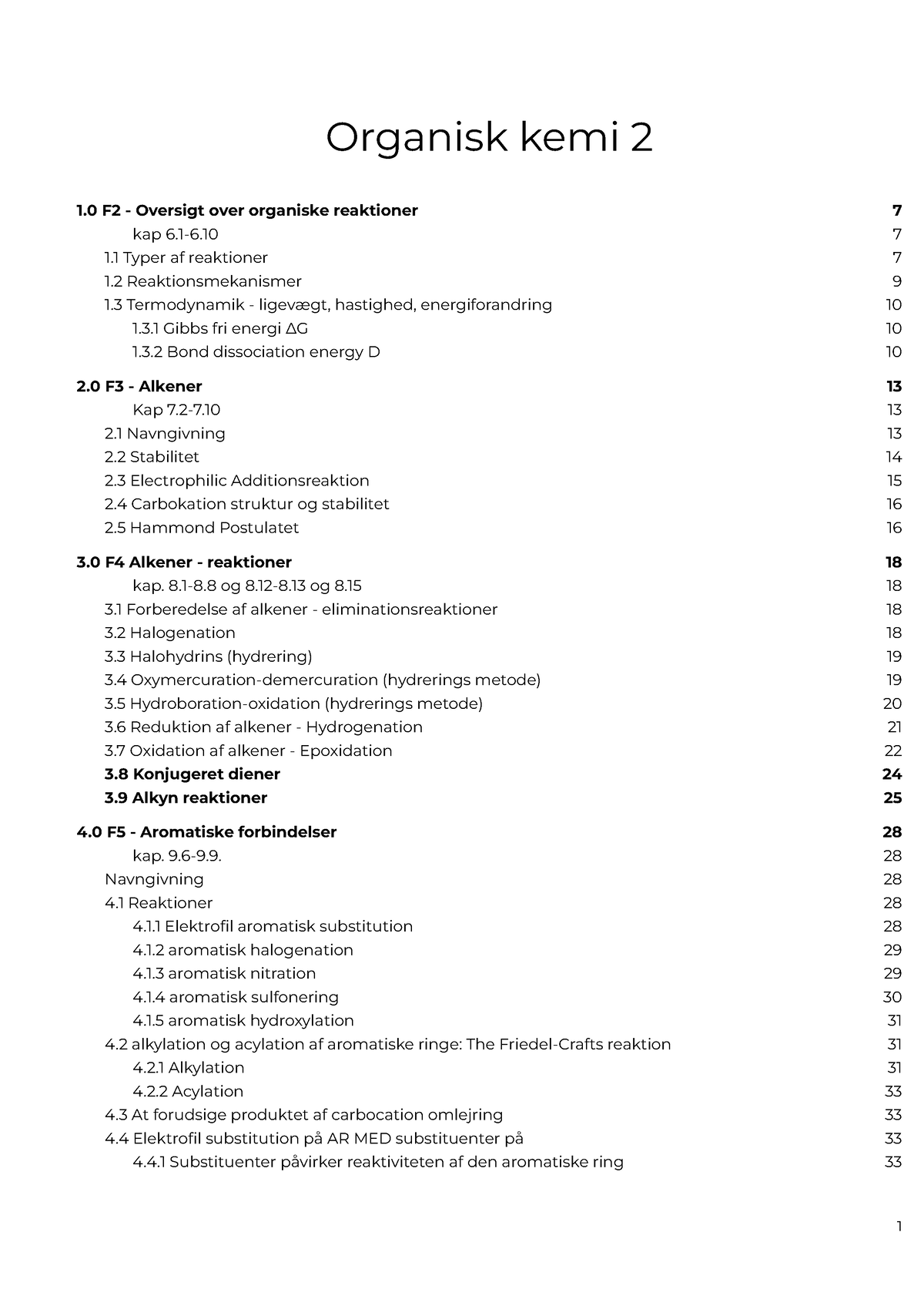 Organisk Kemi 2 - Organisk Kemi 1 F2 - Oversigt Over Organiske ...