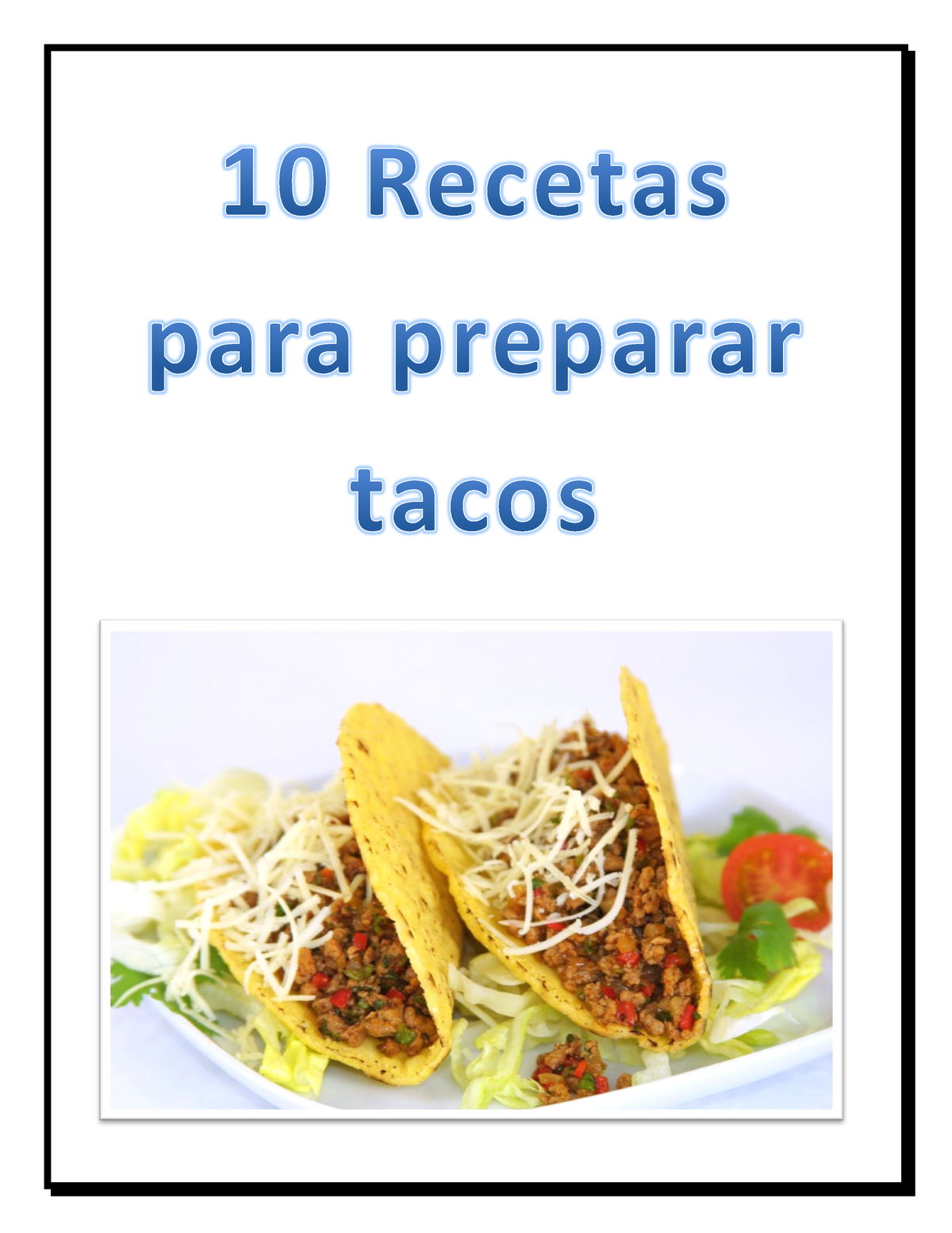 Recetas Para Preparar Tacos Otros Ndice Ndice Ndice Tacos Mexicanos Tacos De Pollo Y