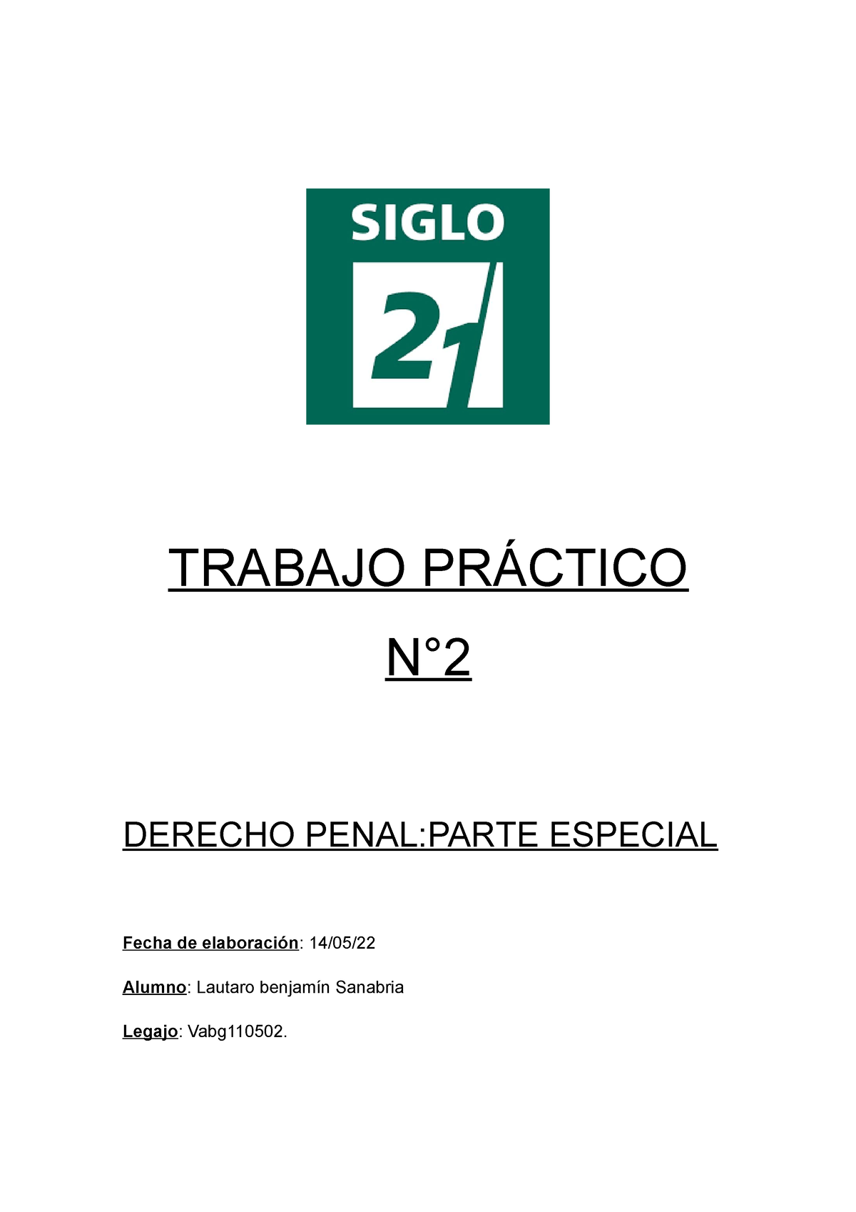 Trabajo Practico N°2 Derecho Penal Trabajo PrÁctico N° Derecho Penal