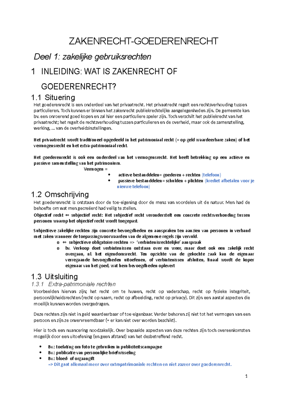 Zakenrecht 2021-2022 - ZAKENRECHT-GOEDERENRECHT Deel 1: Zakelijke ...