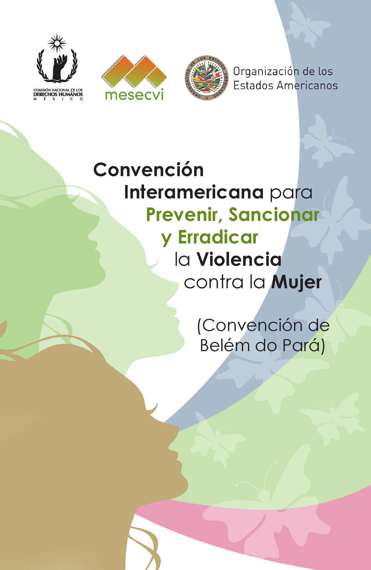 Convencion Belemdo Para - Convención Interamericana Para Prevenir ...