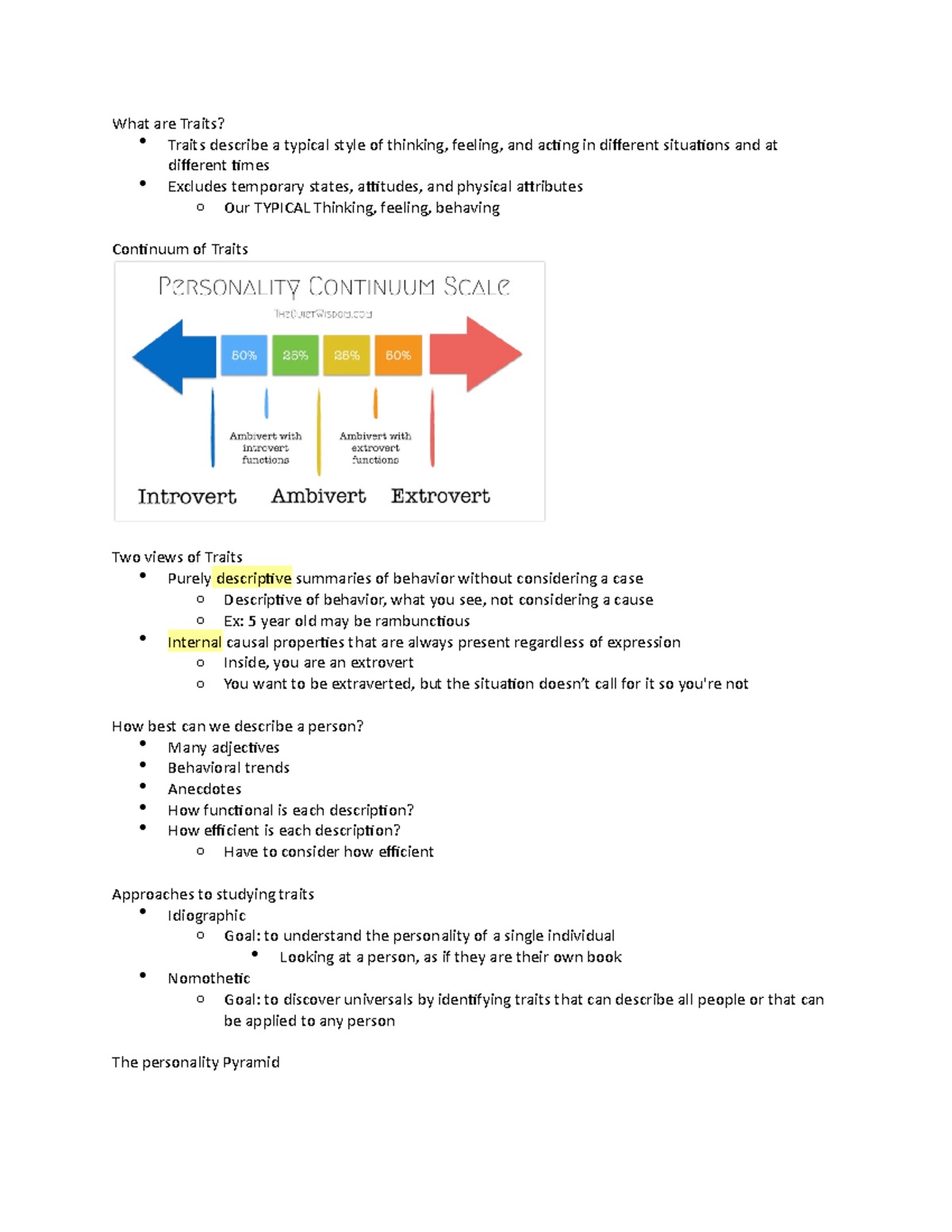 Personality NOtes 2 - What are Traits? Traits describe a typical style ...