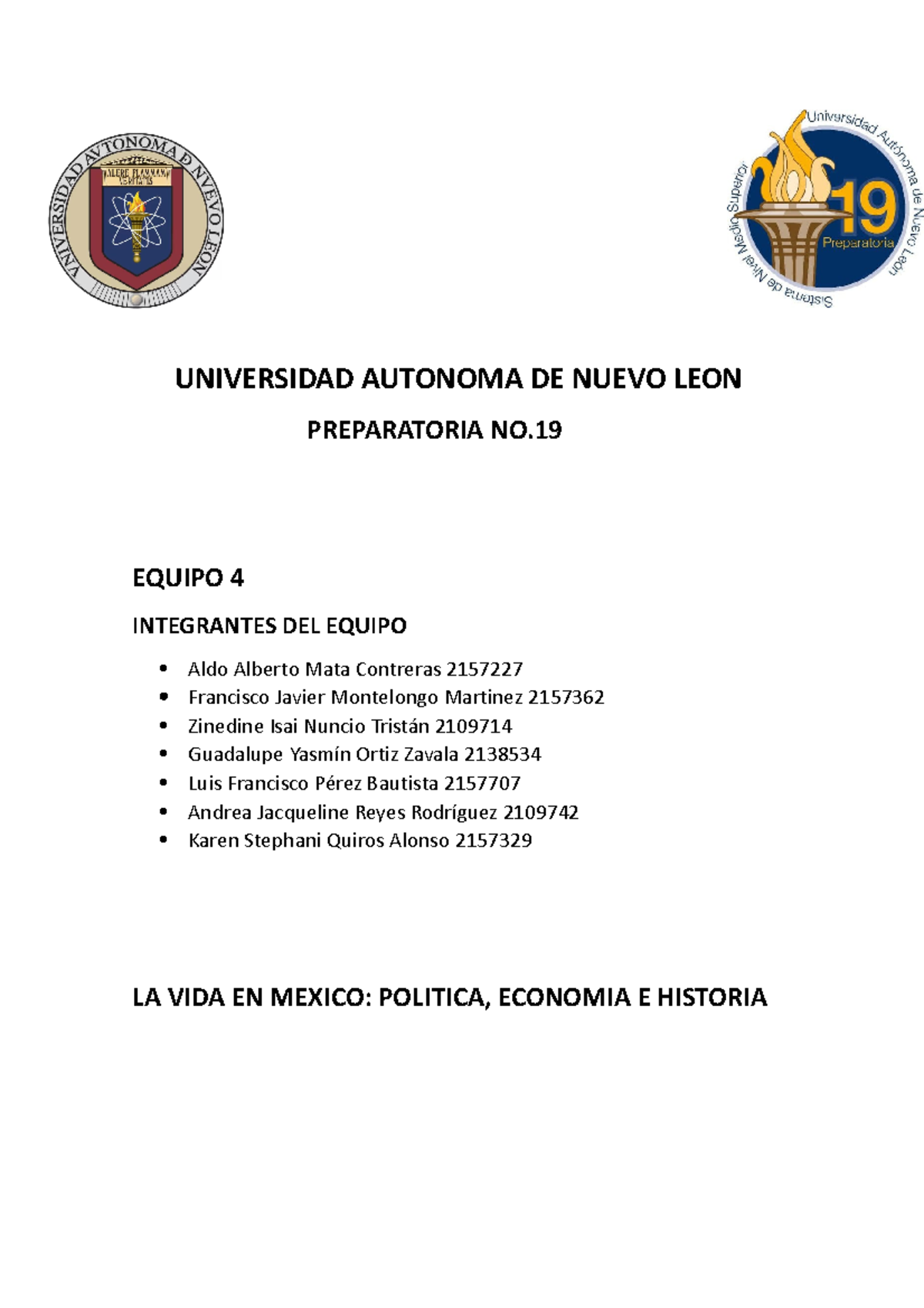 Equipo 4 Evidencia LVM - UNIVERSIDAD AUTONOMA DE NUEVO LEON ...