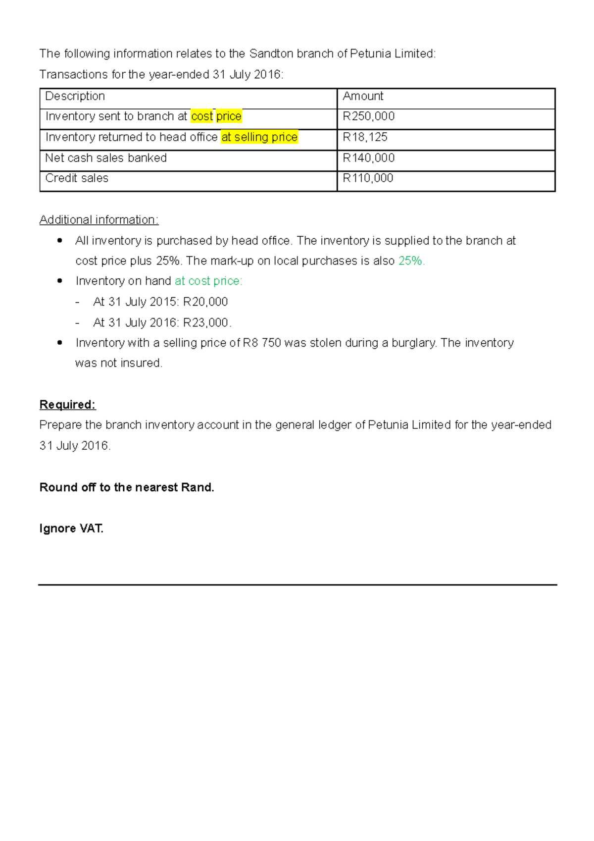 Branch ACS Lesson B Exercises and solutions for accounting 1A The following information