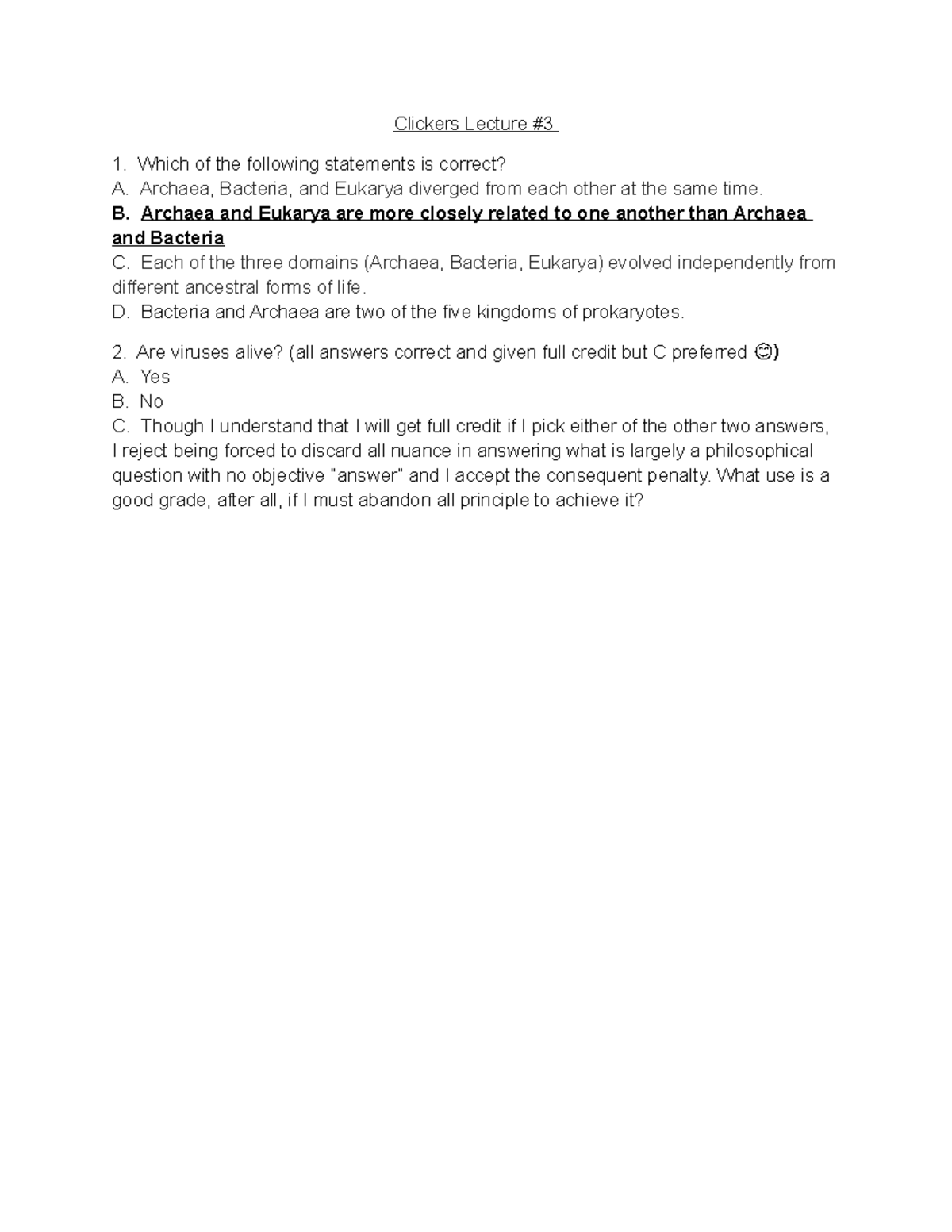 Clicker L 3 Clickers Lecture Which of the following statements is