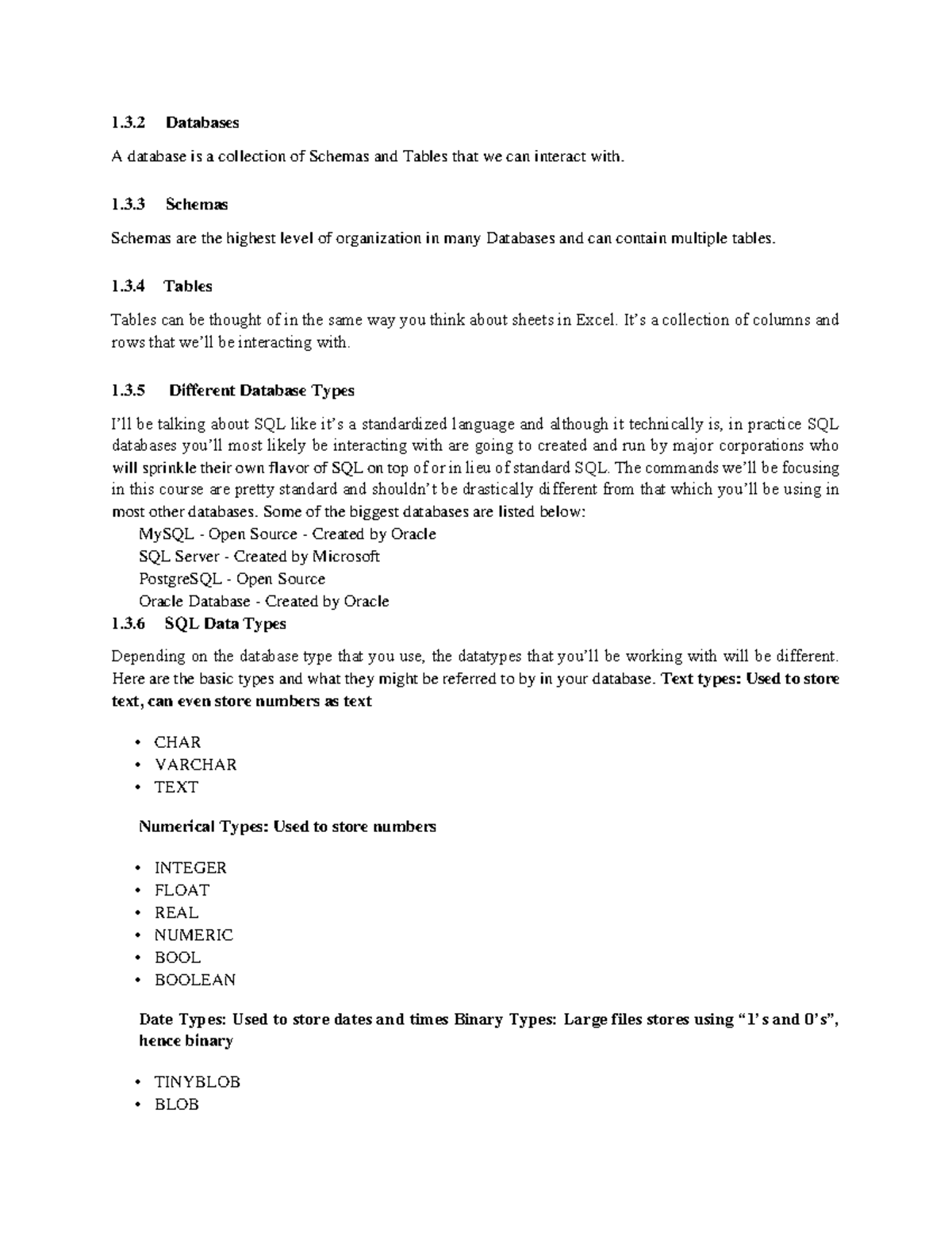 2 - About SQL - 1.3 Databases A database is a collection of Schemas and ...