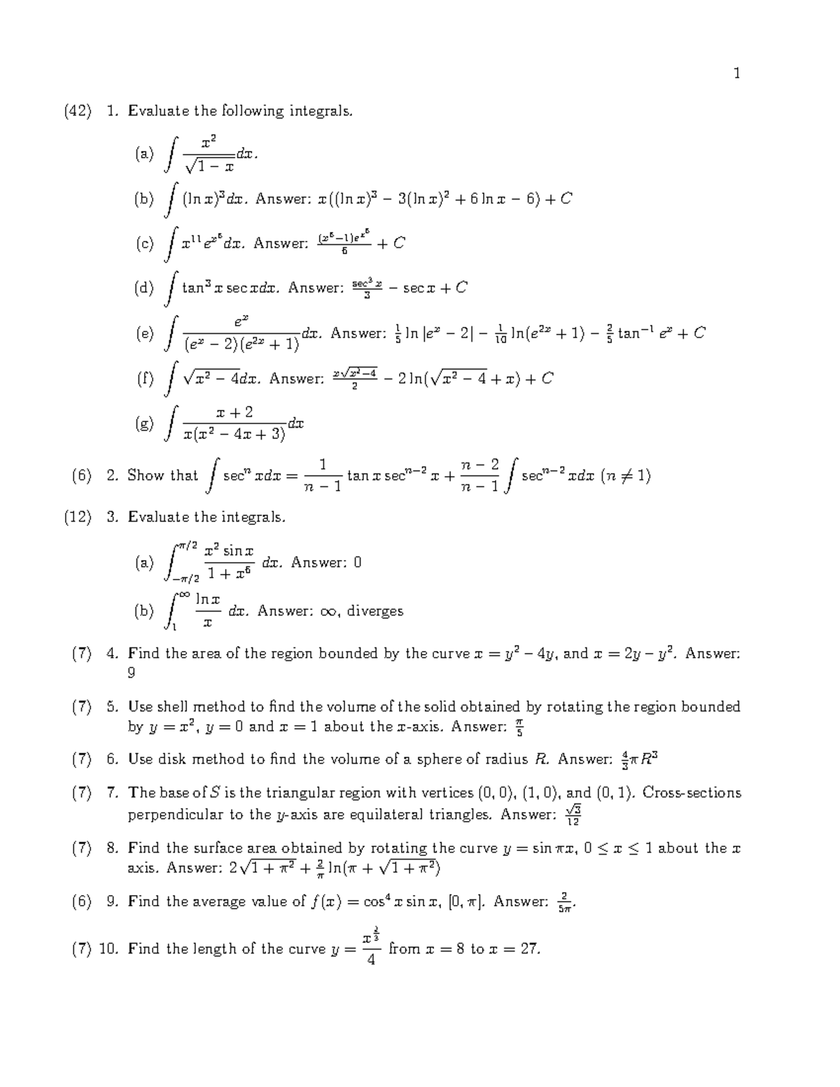 Exam Practice - 1 (42) 1. Evaluate the following integrals. (a) ∫ x 2 √ ...