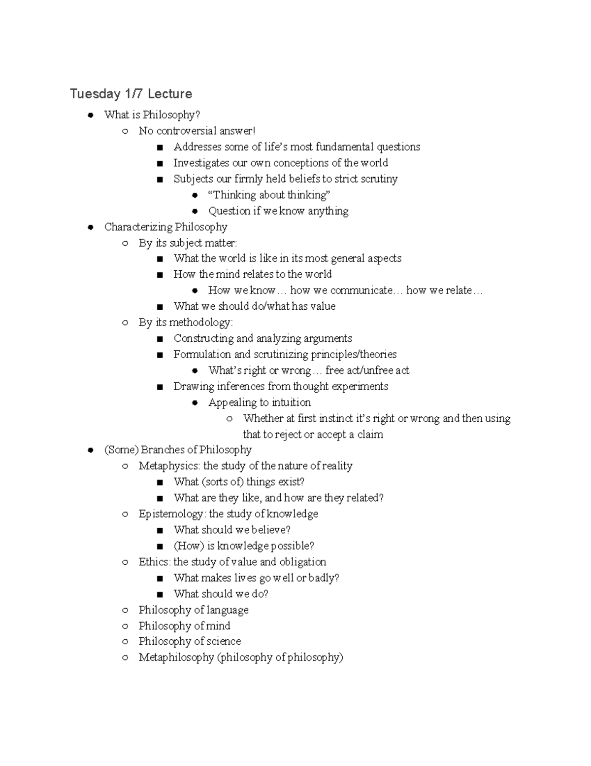 Philosophy 1 - General notes - Tuesday 1/7 Lecture What is Philosophy ...