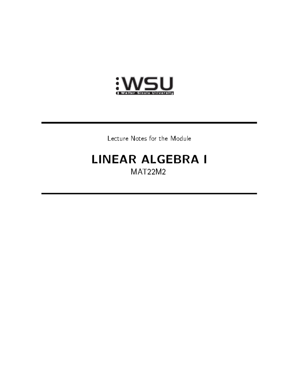 Linear Algebra I Notes - Lecture Notes For The Module LINEAR ALGEBRA I ...