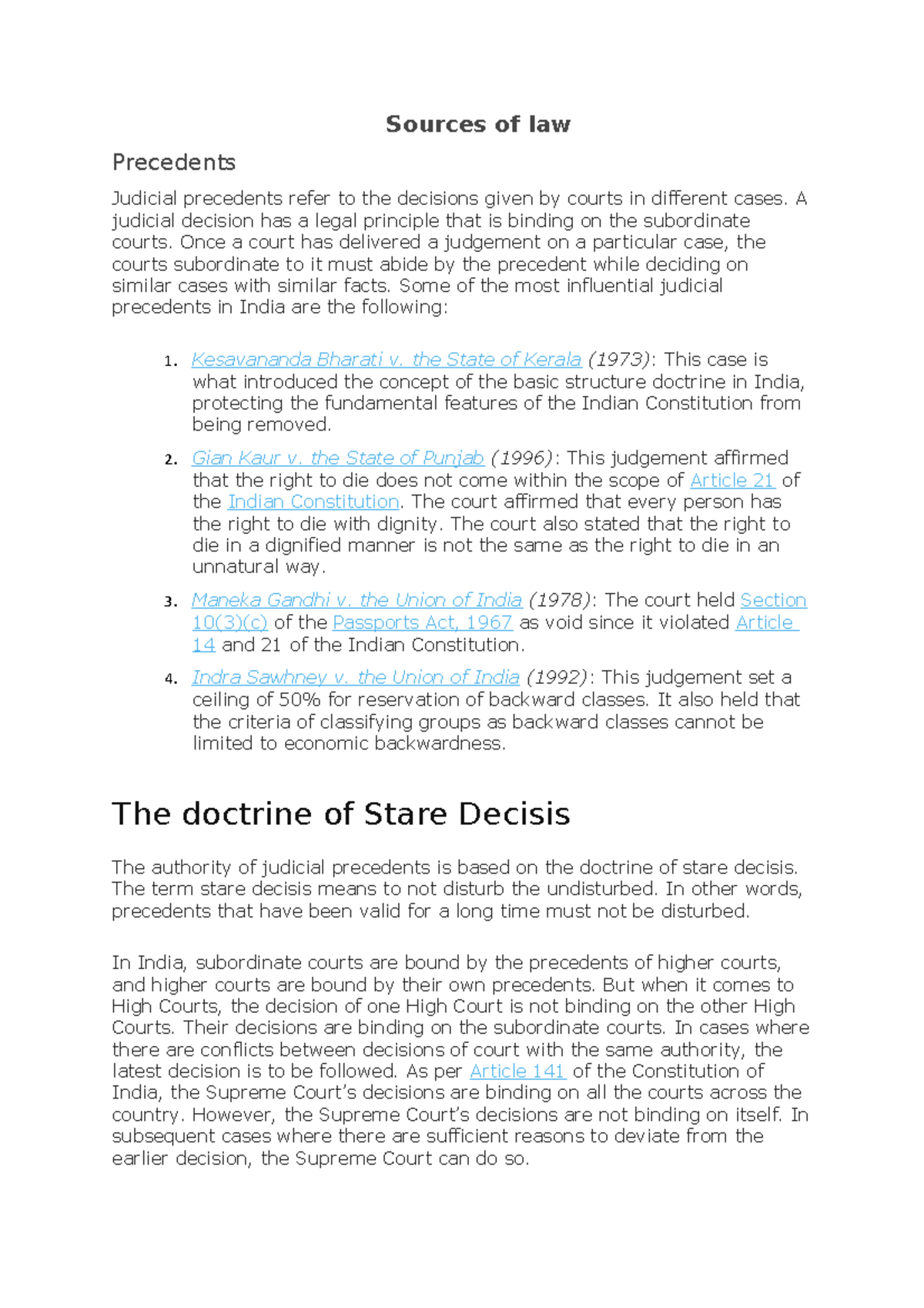 Sources of law - Sources of law Precedents Judicial precedents refer to ...