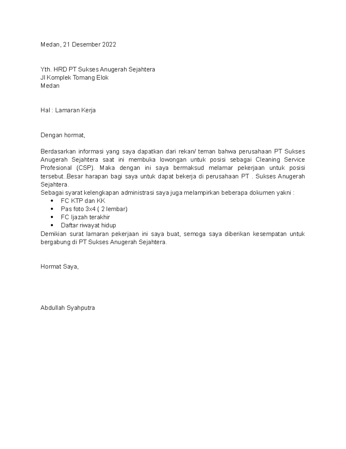 Contoh Surat Lamaran Kerja Umum - Medan, 21 Desember 2022 Yth. HRD PT