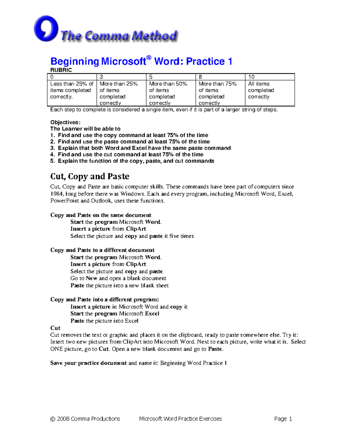 WORD Practice DOCUMENTS - Beginning Microsoft Word: Practice 1 RUBRIC 0 ...