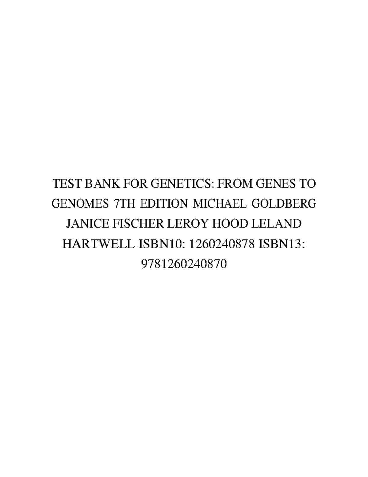 Test Bank For Genetics From Genes To Genomes 7th Edition Michael ...