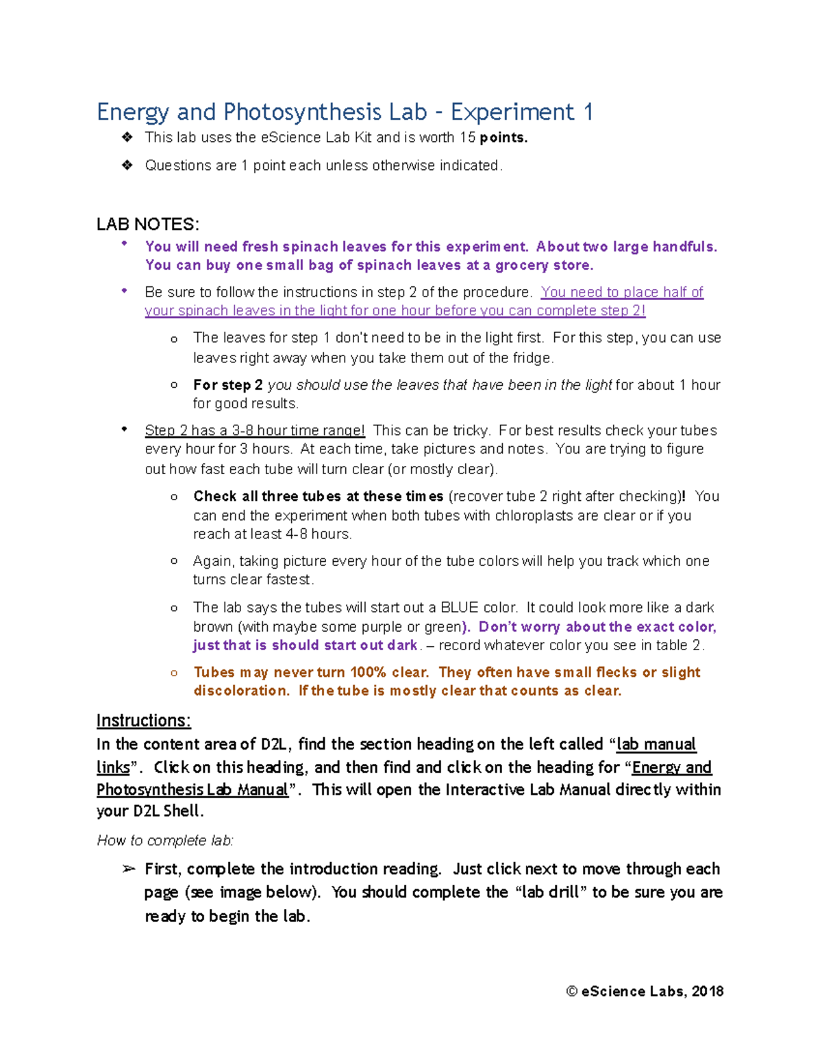 Energy and Photosynthesis Lab Questions are 1 point each unless otherwise indicated. LAB NOTES