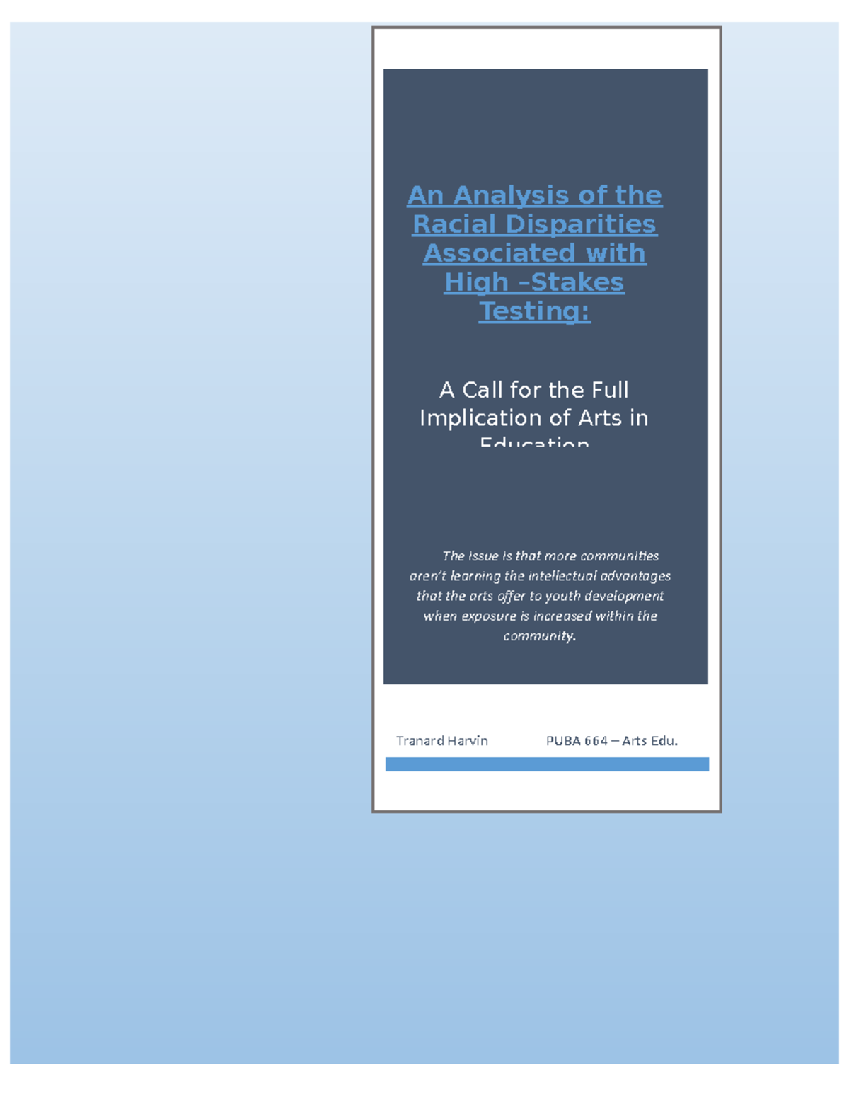 an-analysis-of-the-racial-disparities-associated-with-high-stakes