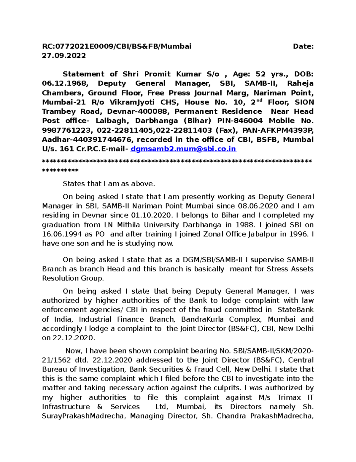 Statement of Sh. Promit Kumar, Sr. Manager, Bank Of India, Zonal Office ...