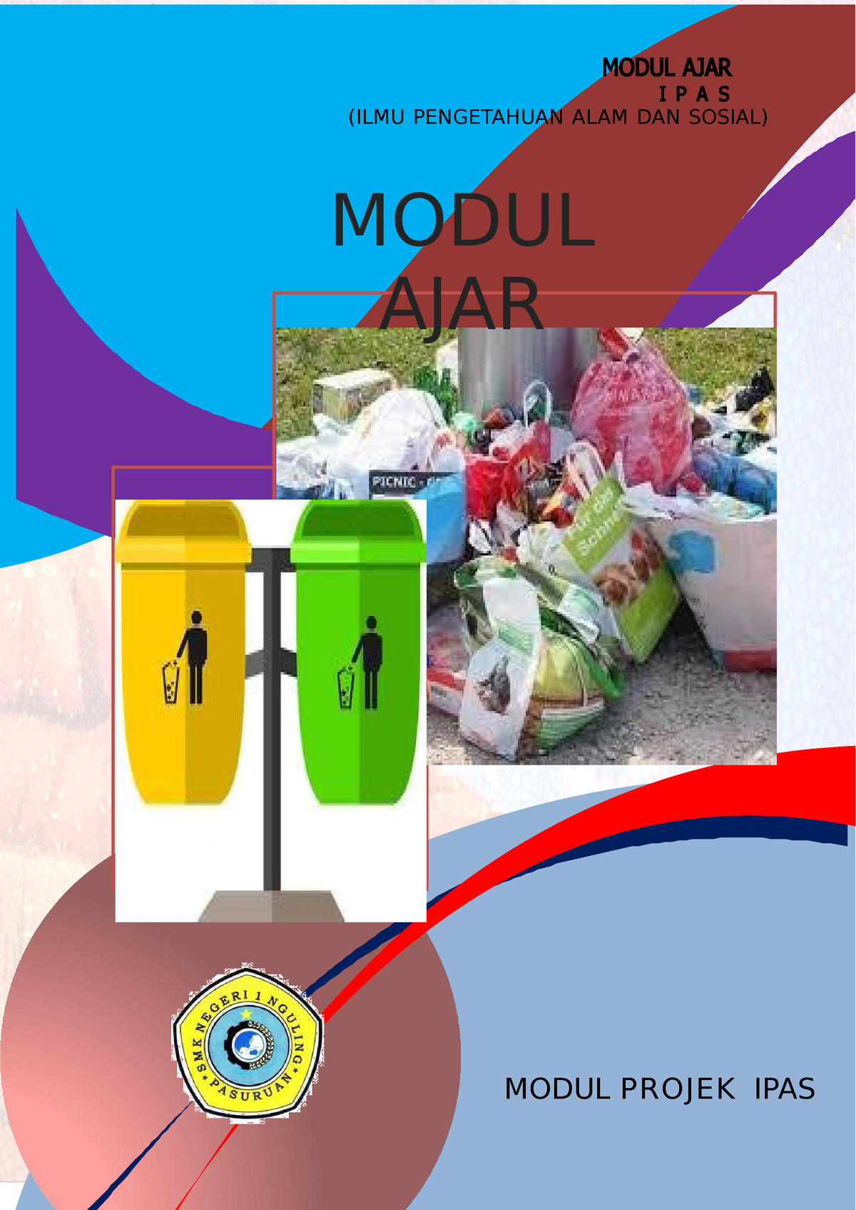 Lkpd Sampah - MODUL AJAR I P A S (ILMU PENGETAHUAN ALAM DAN SOSIAL ...