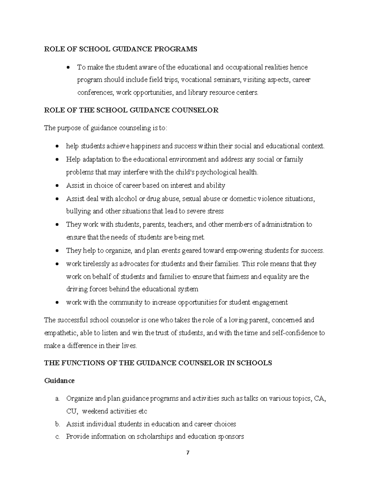TDP401 THE ROLE OF Teachers IN G&C - 7 ROLE OF SCHOOL GUIDANCE PROGRAMS ...