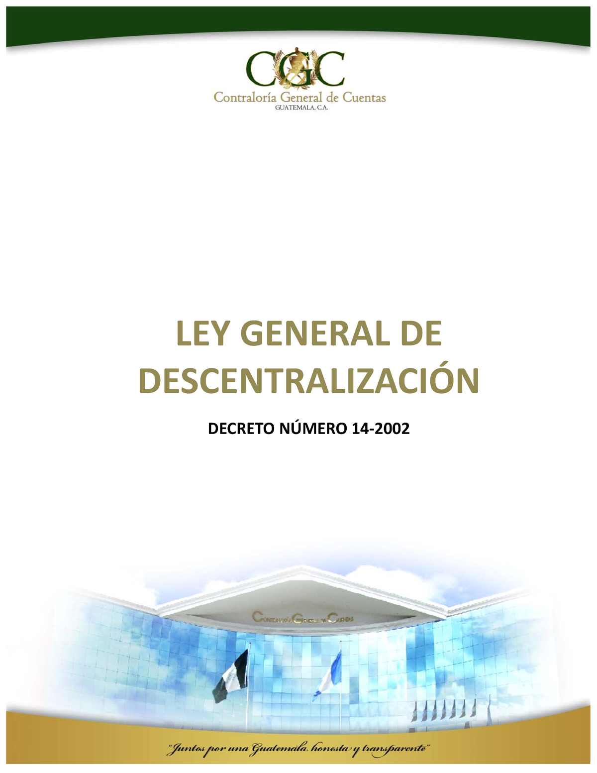 Ley General De Descentralización Ley General De DescentralizaciÓn