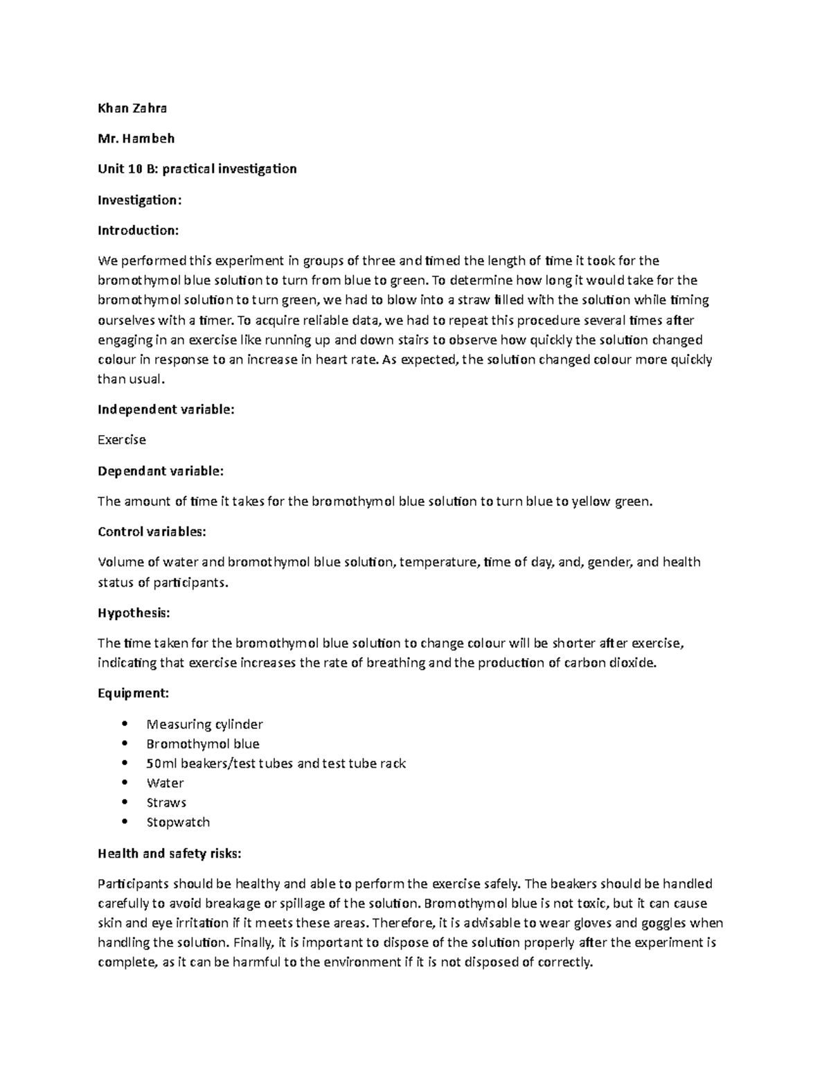 Unit 10 B Practical Investigation 1 - Khan Zahra Mr. Hambeh Unit 10 B ...