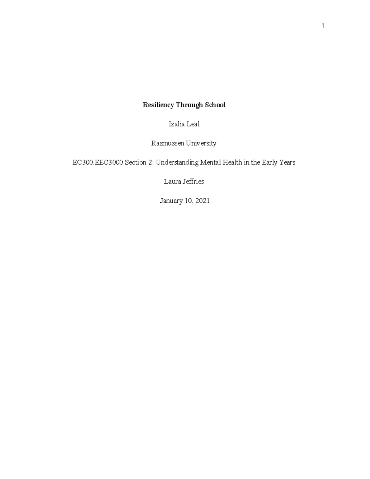 ILeal module 01writtenassignmentresiliency 010621 - Resiliency Through ...