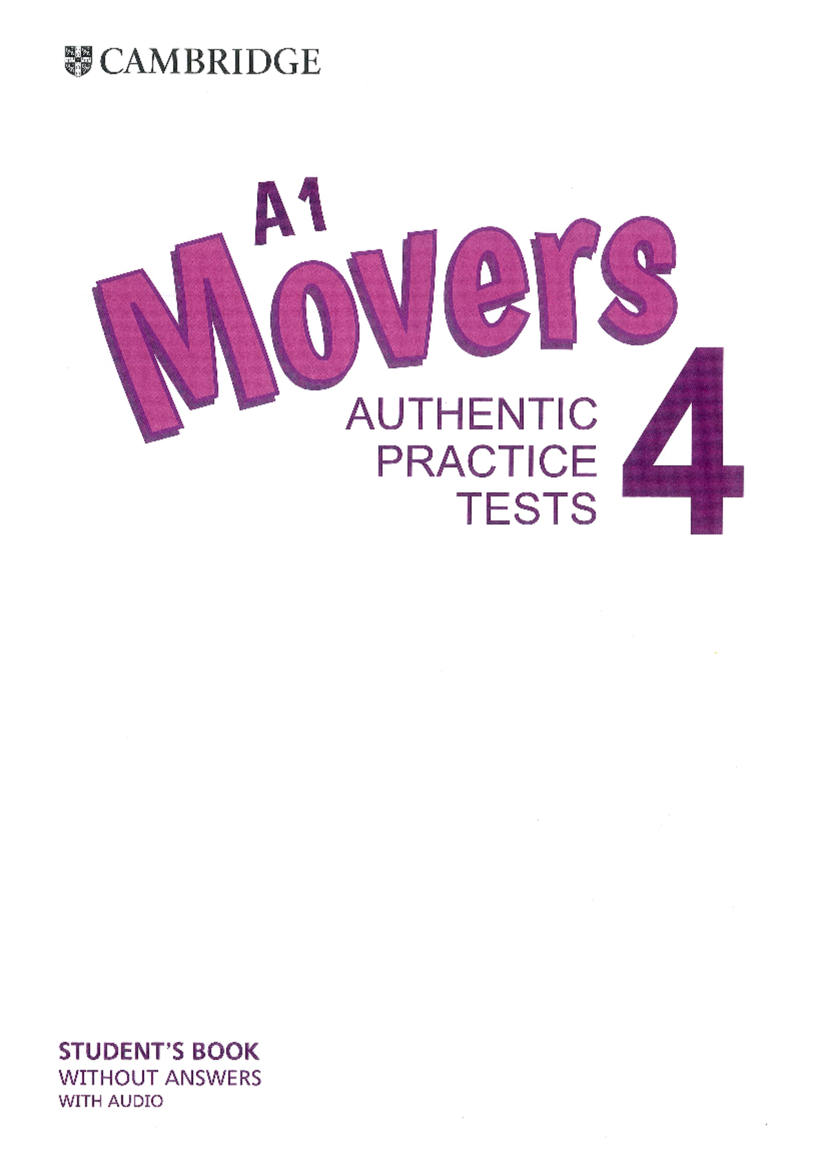 Movers 4 Authentic Tests - ENGLISH LINGUISTICS AND LITERATURE - Studocu