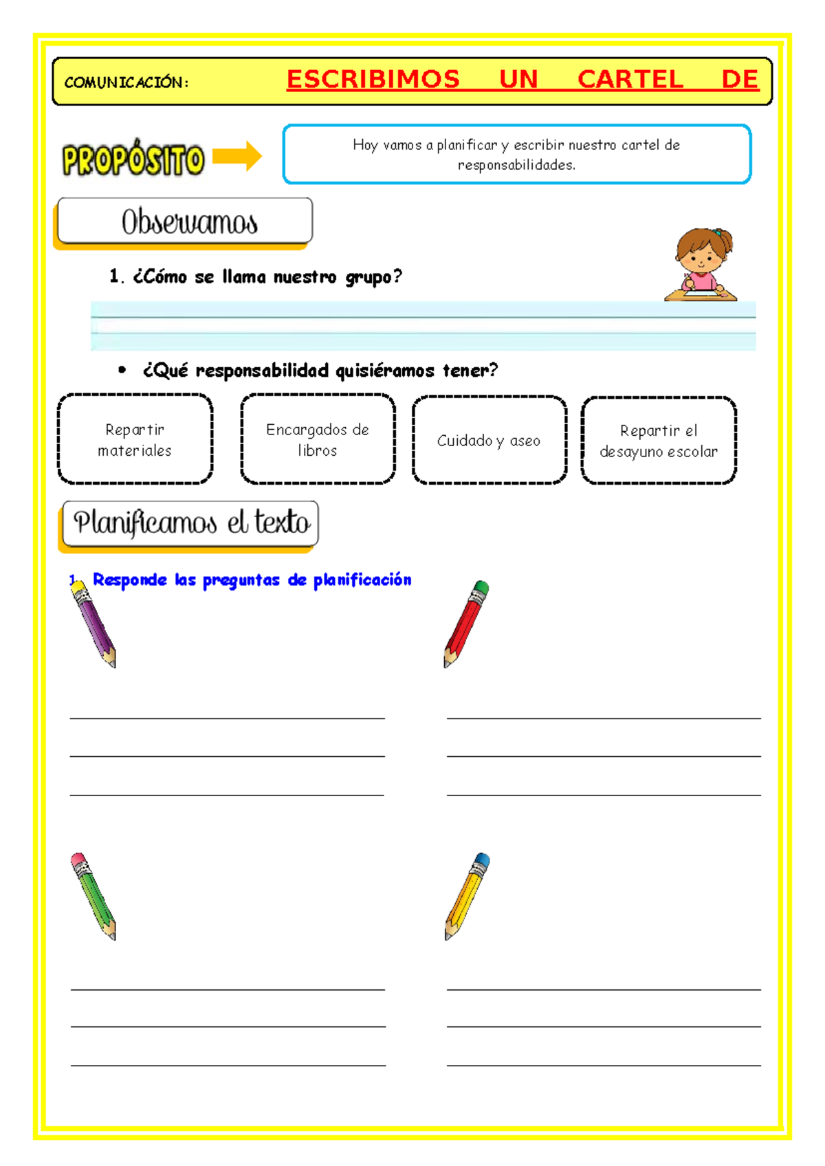 U1 S4 Ficha D3 COM Escribimos UN Cartel DE Responsabilidades - 1. ¿Cómo ...