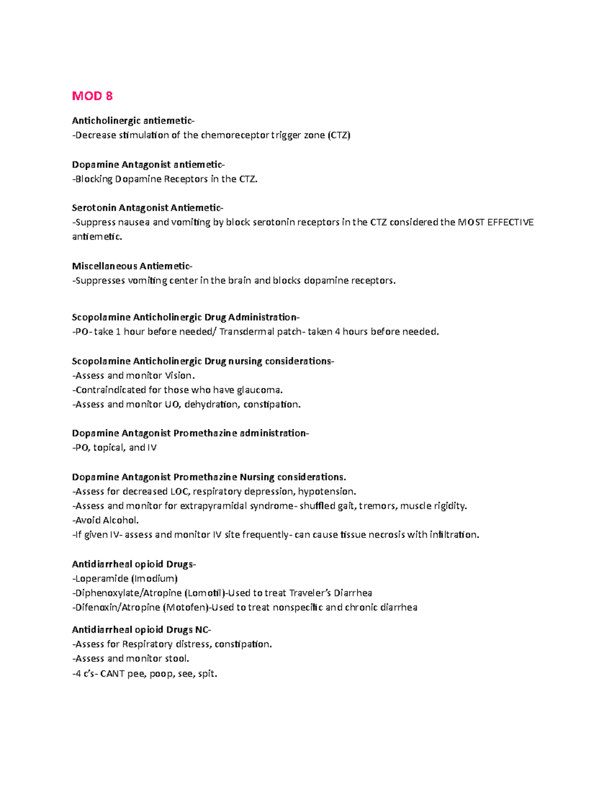 Week 8 objectives - pharm - MOD 8 Anticholinergic antiemetic-Decrease ...