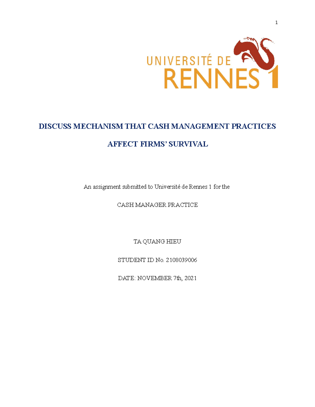 Cash manager pratice Ta Quang Hieu DISCUSS MECHANISM THAT CASH MANAGEMENT PRACTICES AFFECT