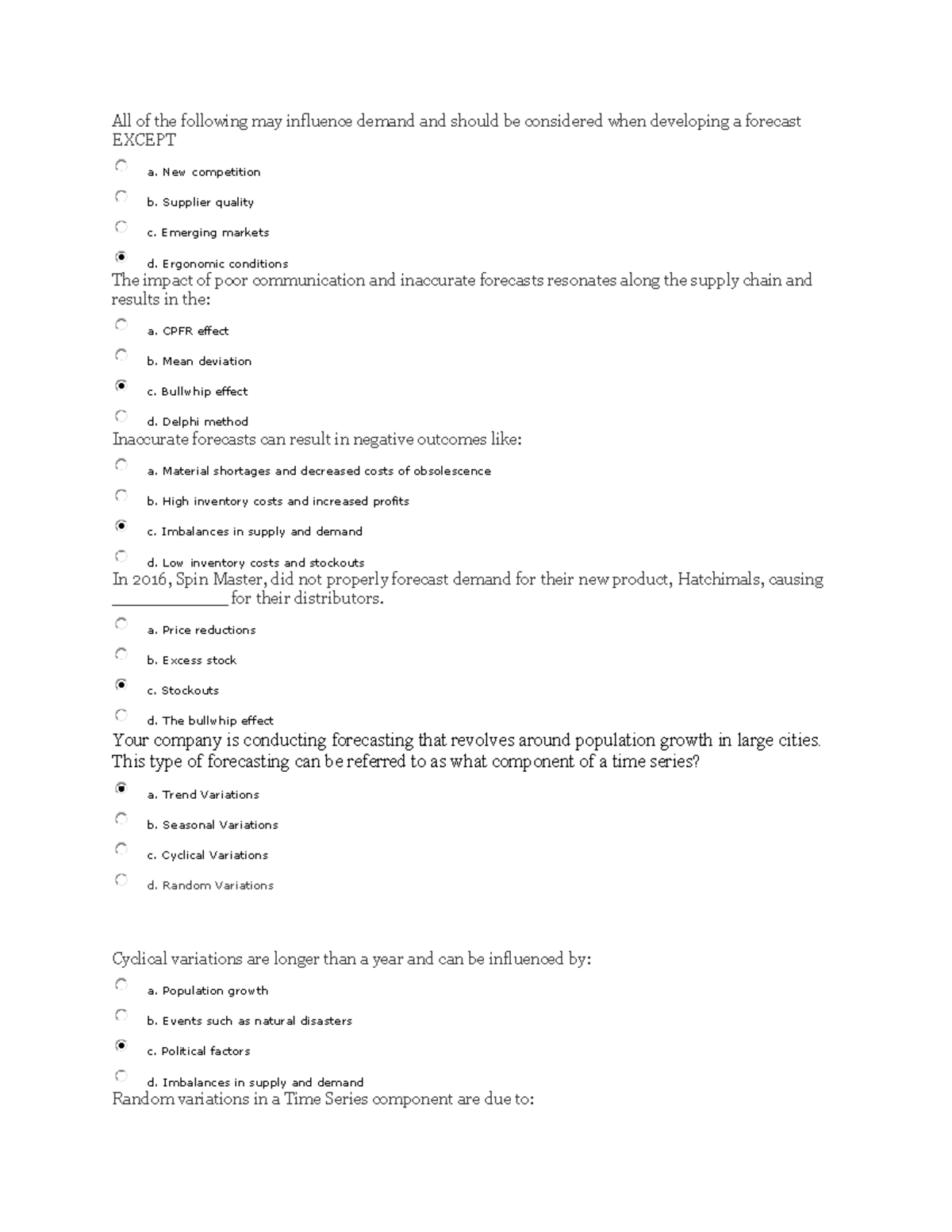 CH 5 Test test All of the following may influence demand and should