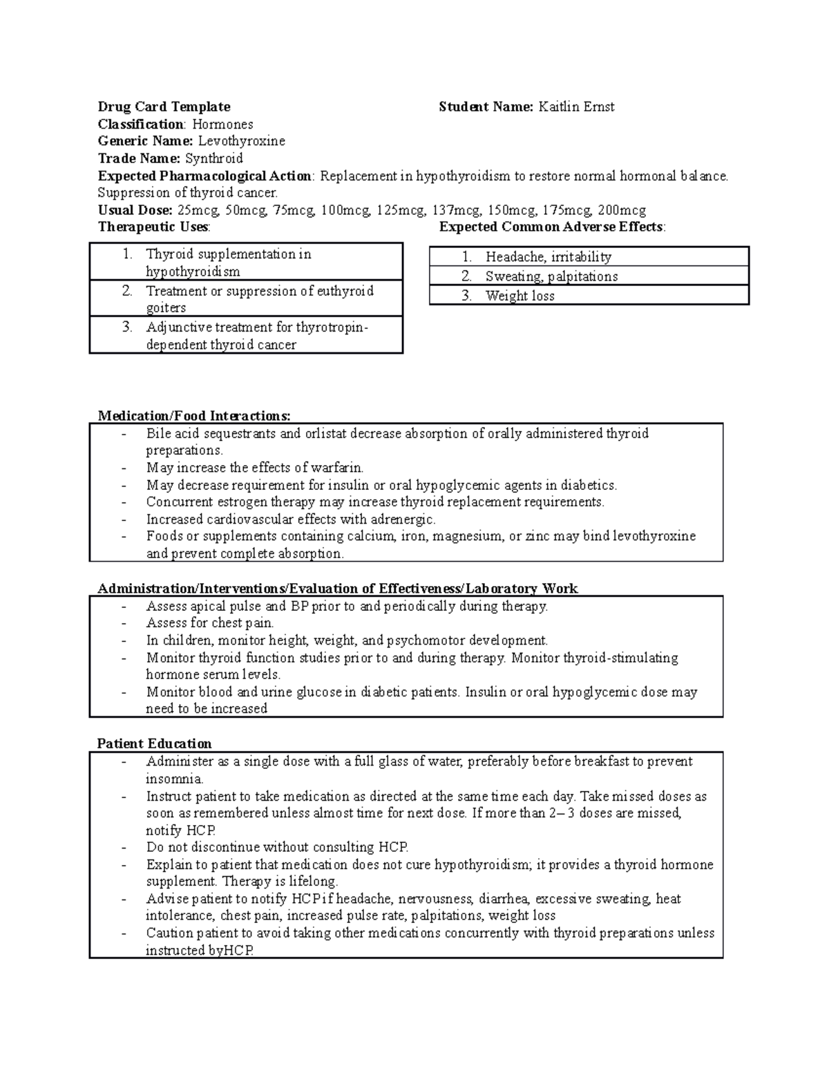 Levothyroxine template - Drug Card Template Student Name: Kaitlin Ernst ...