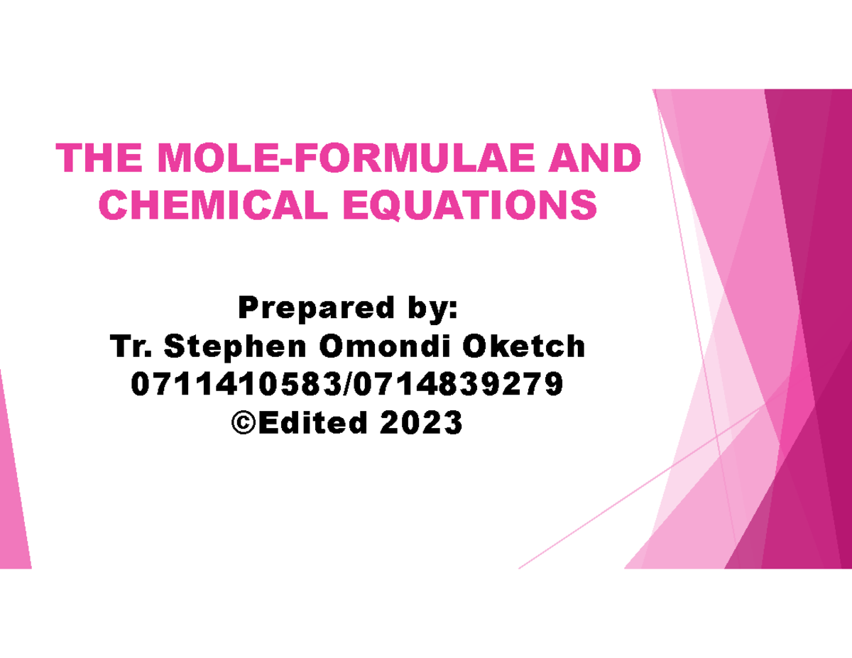 Form 3 Moles Notes Cddc The Mole Formulae And Chemical Equations Prepared By Tr Stephen 2430