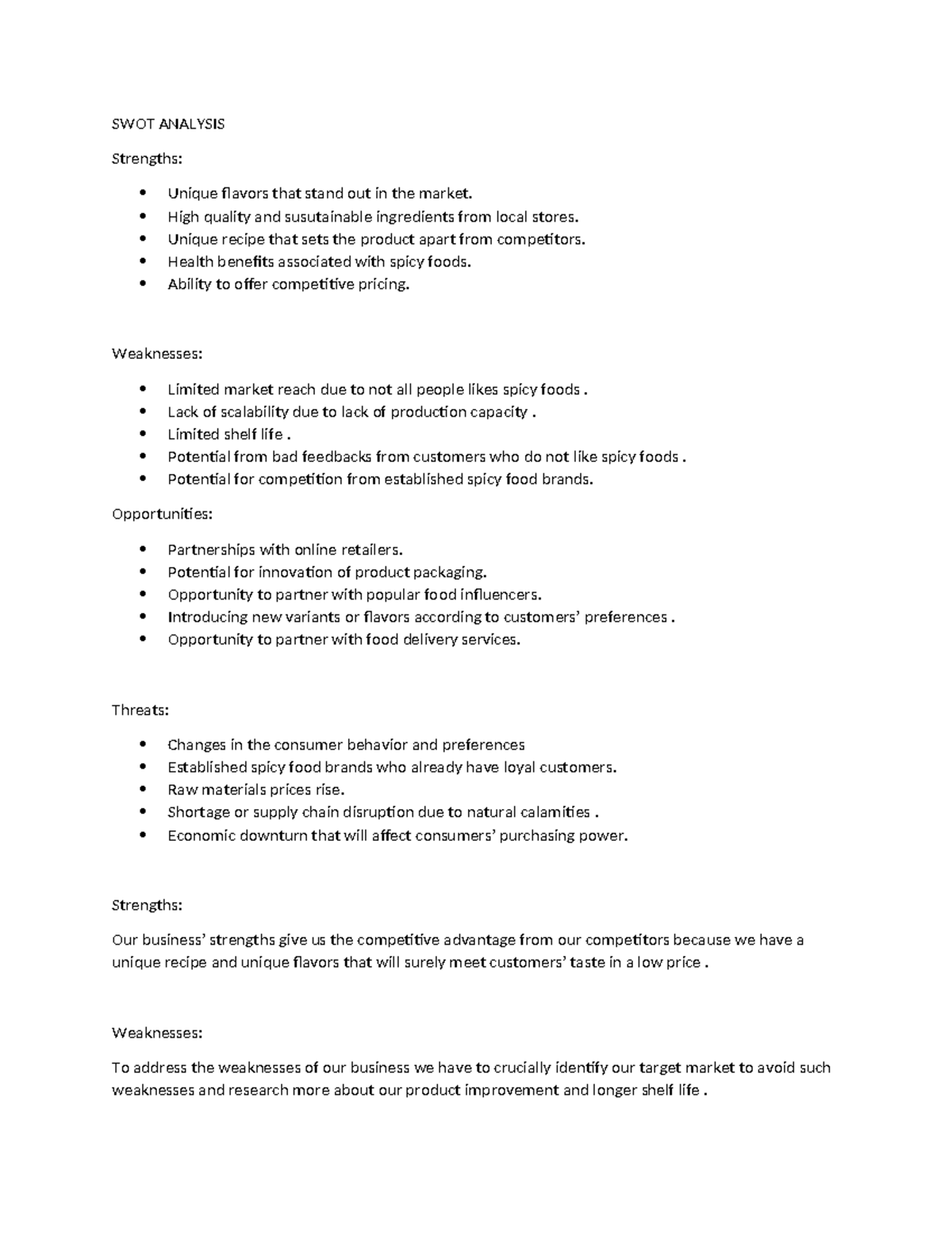 SWOT- Analysis - SWOT ANALYSIS Strengths: Unique flavors that stand out ...