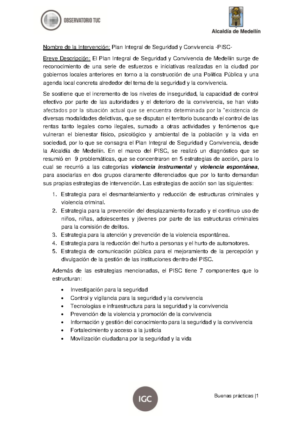 Plan Integral de Seguridad y Convivencia PISC Medellín - Se sostiene ...