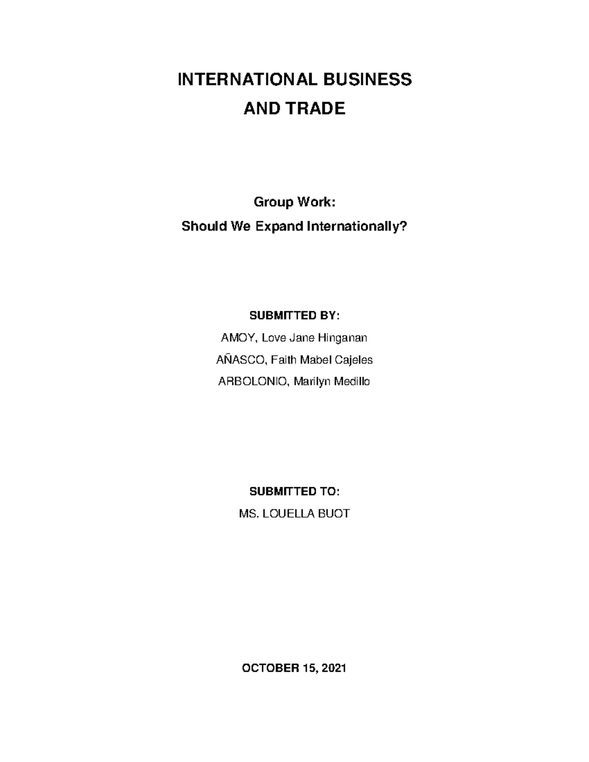 IBT Groupwork - International Business and Trade - CU - Studocu
