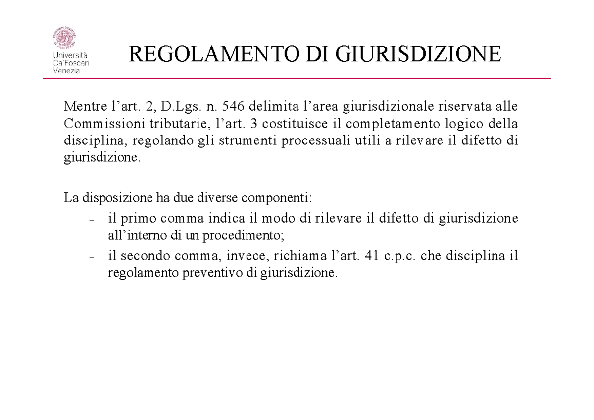 Diritto Del Processo Tributario - REGOLAMENTO DI GIURISDIZIONE Mentre L ...