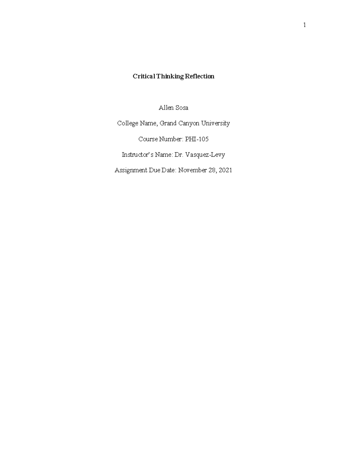 PHI105 Critical Thnking Reflection - Critical Thinking Reflection Allen ...