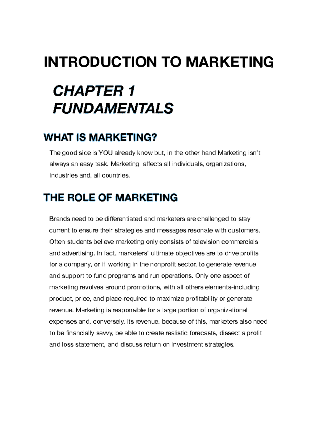 Introduction to marketing - I t l The good side is YOU already know but ...